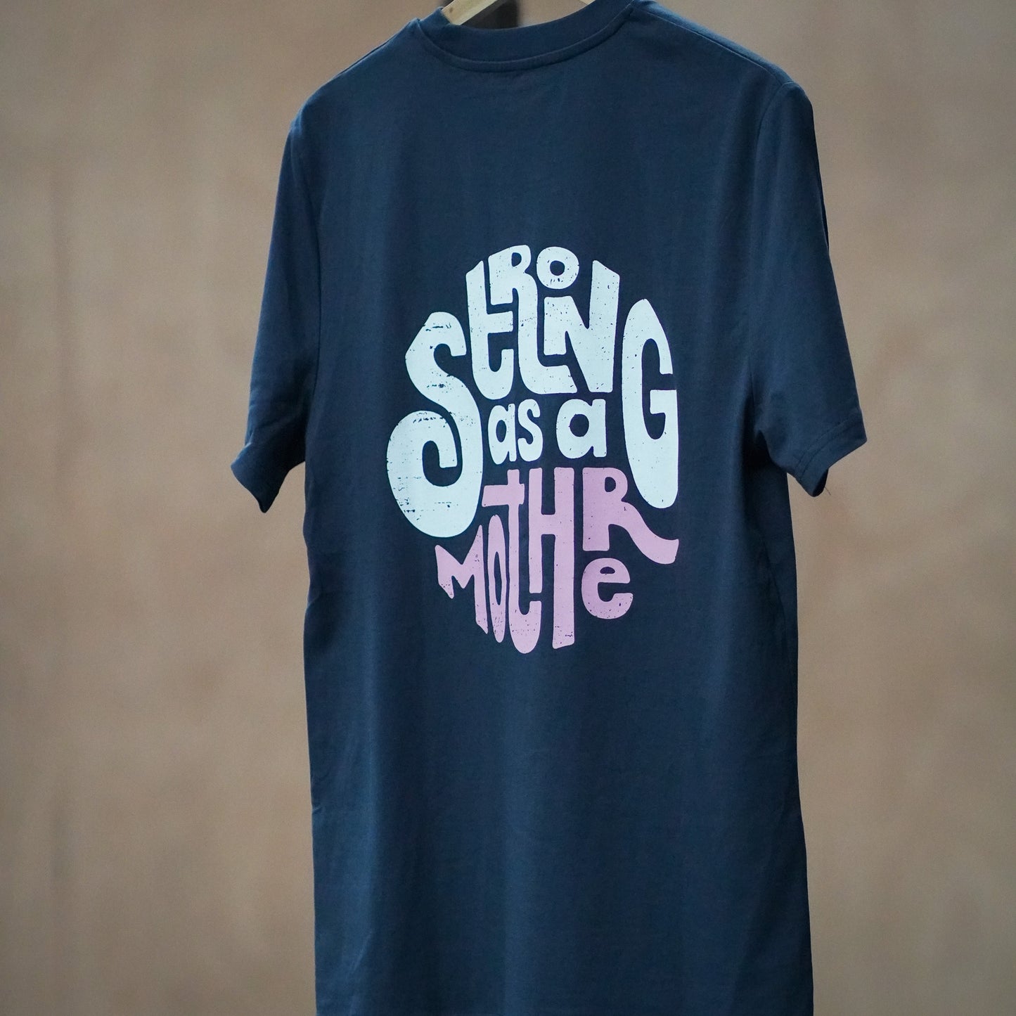 strong as a mother tee