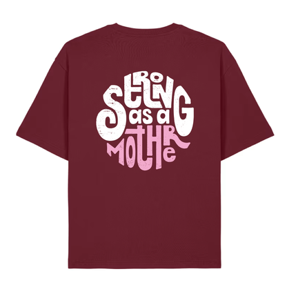 strong as a mother lightweight oversized tee - burgundy